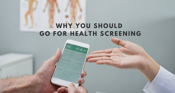 Why you should go for health screening