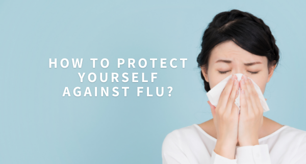How to protect yourself against flu?