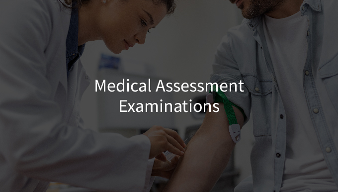 Medical Assessment Examinations